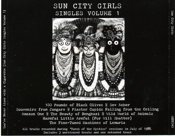 Sun City Girls : You're Never Alone With A Cigarette (Sun City Girls Singles Volume 1) (CD, Album, Comp)