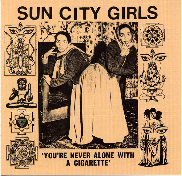 Sun City Girls : You're Never Alone With A Cigarette (Sun City Girls Singles Volume 1) (CD, Album, Comp)