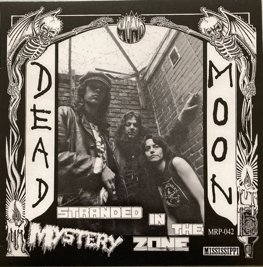 Dead Moon : Stranded In The Mystery Zone (LP, Album, Mono, RE, RP)