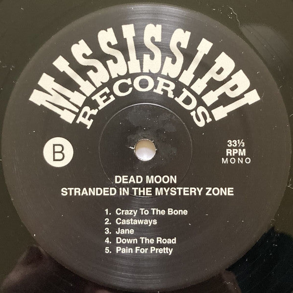 Dead Moon : Stranded In The Mystery Zone (LP, Album, Mono, RE, RP)