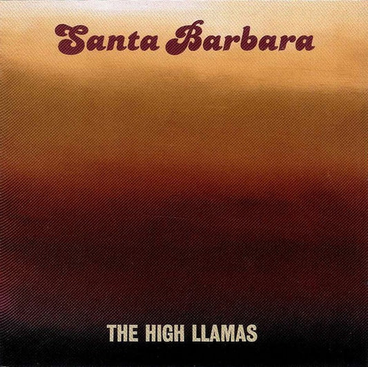 The High Llamas : Santa Barbara (CD, Album, RE)
