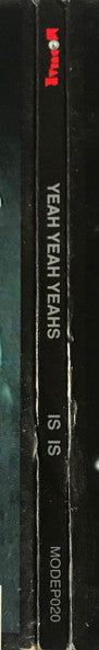 Yeah Yeah Yeahs : Is Is (CD, EP)