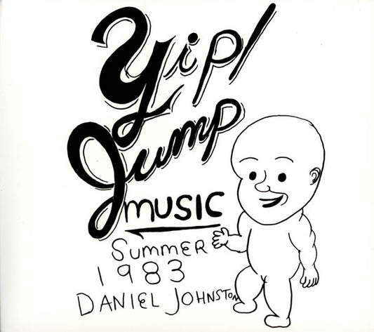 Daniel Johnston : Yip / Jump Music (CD, Album, RE, RM)