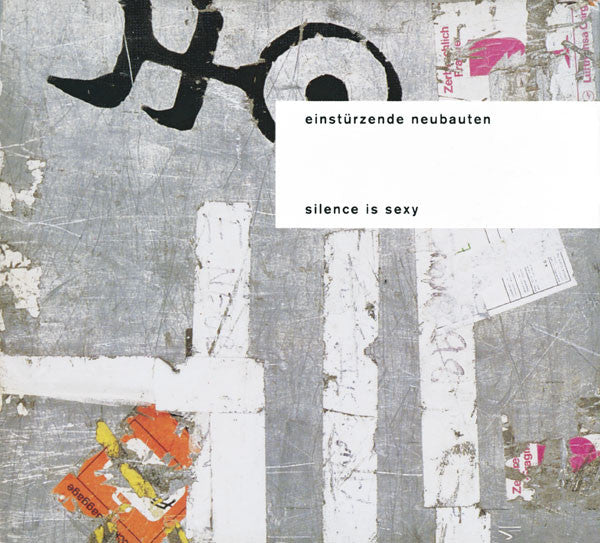 Einstürzende Neubauten : Silence Is Sexy (2xCD, Album, Dig)