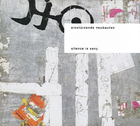 Einstürzende Neubauten : Silence Is Sexy (2xCD, Album, Dig)