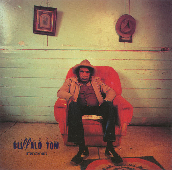 Buffalo Tom : Let Me Come Over (CD, Album)