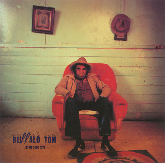 Buffalo Tom : Let Me Come Over (CD, Album)