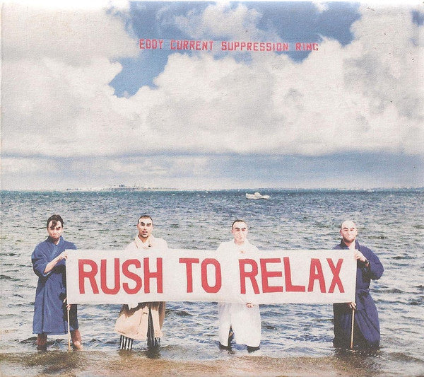 Eddy Current Suppression Ring : Rush To Relax (CD, Album, Dig)