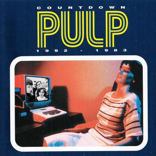 Pulp : Countdown 1992 - 1983 (2xCD, Comp, RE)