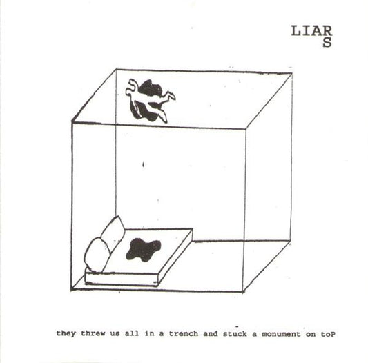 Liars : They Threw Us All In A Trench And Stuck A Monument On Top (CD, Album, RM)