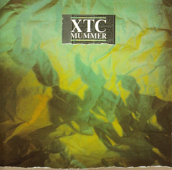 XTC : Mummer (CD, Album, RE, RM, RP, Med)