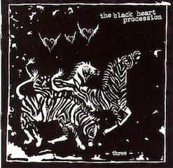 The Black Heart Procession : Three (CD, Album)