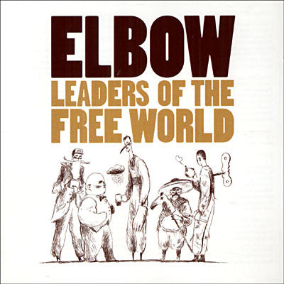 Elbow : Leaders Of The Free World (CD, Album)