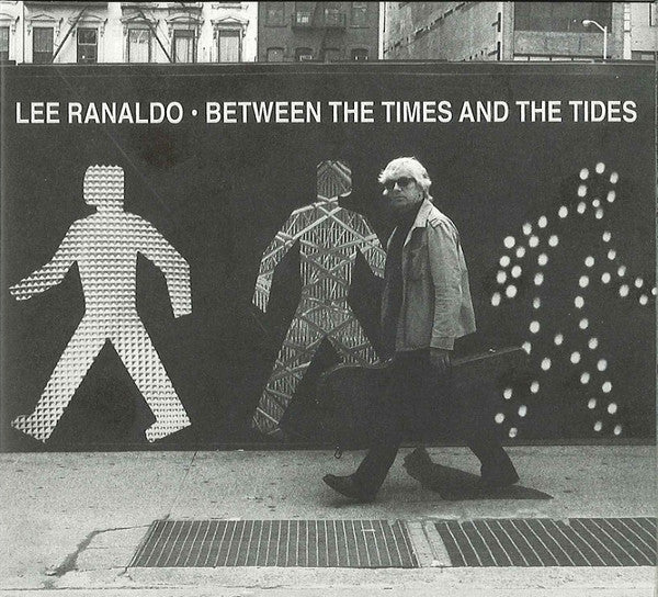 Lee Ranaldo : Between The Times And The Tides (CD, Album)