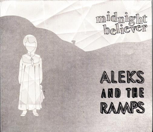 Aleks And The Ramps : Midnight Believer (CD, Album)