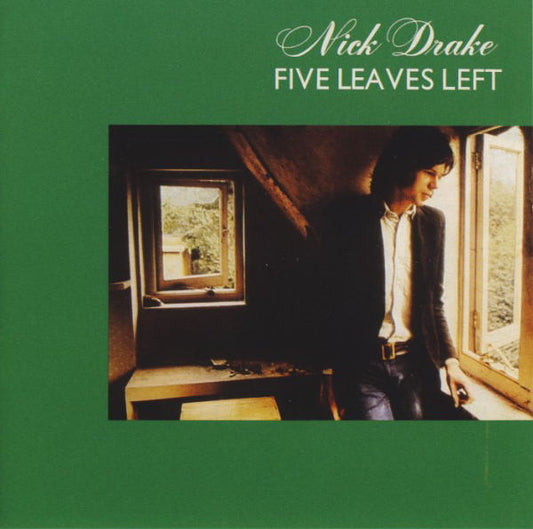 Nick Drake : Five Leaves Left (CD, Album, RE, RM, RP, EDC)