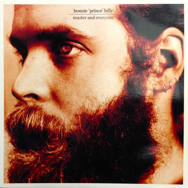 Bonnie "Prince" Billy : Master And Everyone (LP, Album)