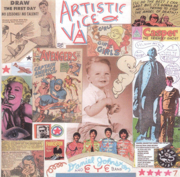 Daniel Johnston : Artistic Vice (CD, Album, RE)