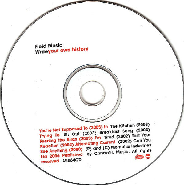 Field Music : Field Music / Write Your Own History (CD, Album, Enh + CD, Comp)
