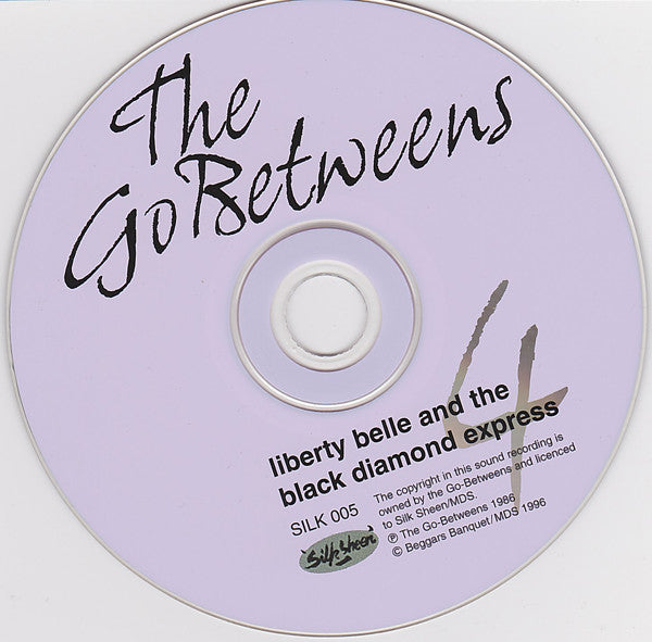 The Go-Betweens : Liberty Belle And The Black Diamond Express (CD, Album, RE, RM)