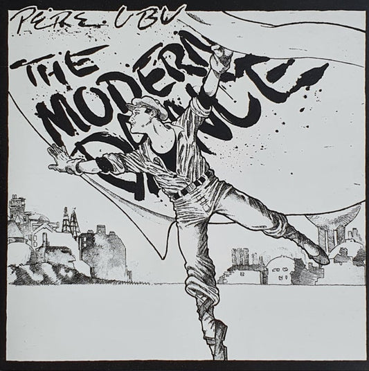 Pere Ubu : The Modern Dance (CD, Album, RE, Lyn)
