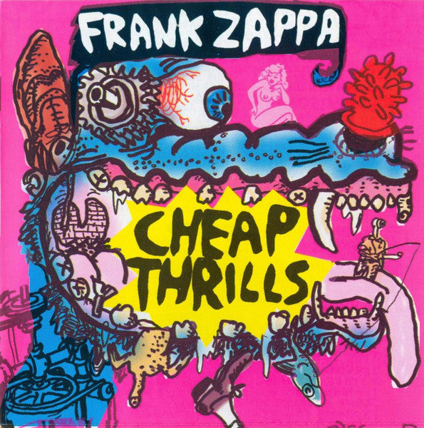 Frank Zappa : Cheap Thrills (CD, Comp, Enh)