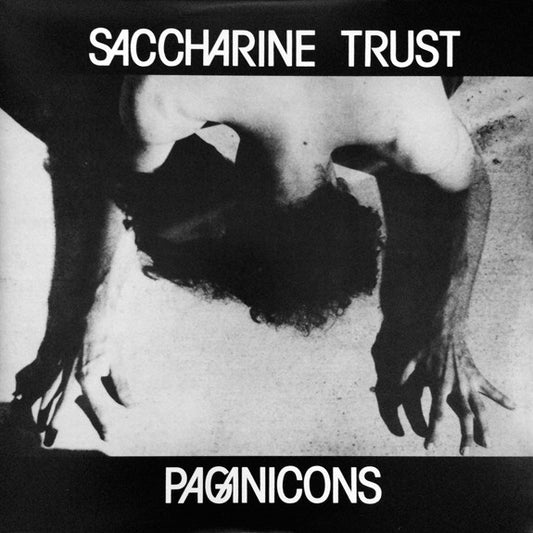 Saccharine Trust : Paganicons (12", RE)