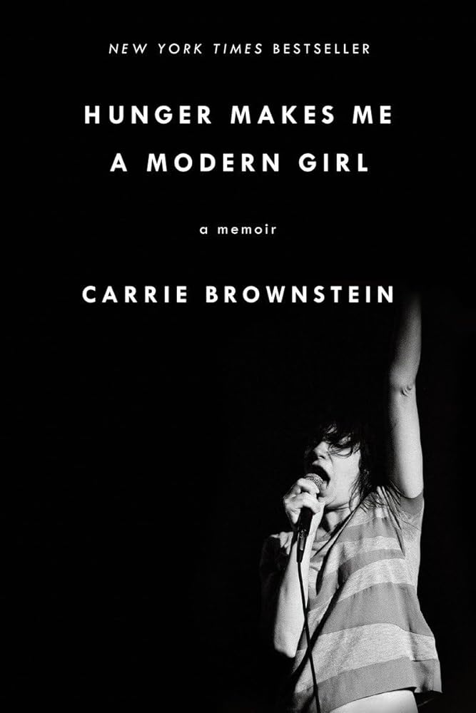 Hunger Makes Me a Modern Girl: A Memoir cover image