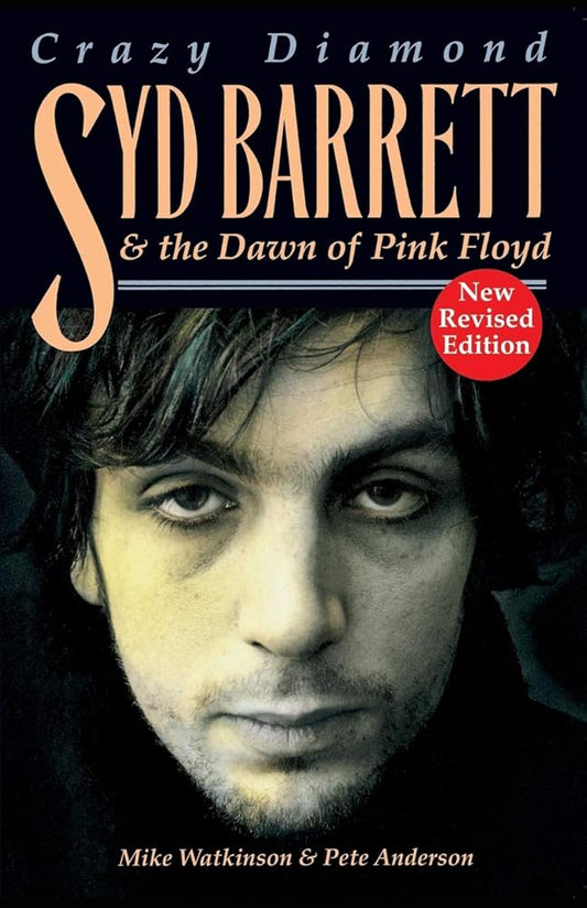 Syd Barrett, Crazy Diamond: The Dawn of Pink Floyd cover image