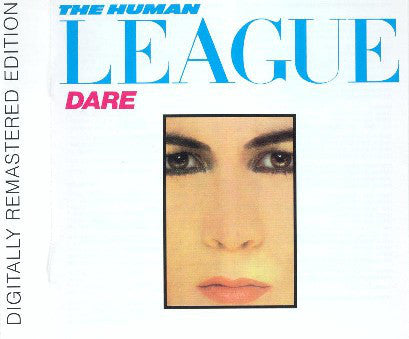 The Human League : Dare (CD, Album, RE, RM, Arv)